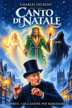 Canto di Natale – 3 spiriti. 1 occasione per rimediare.