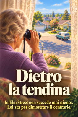 Dietro la tendina – In Elm Street non succede mai niente. Lei sta per dimostrare il contrario.